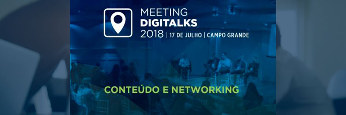 Campo Grande reúne especialistas do mercado para falar sobre Negócios em Marketing Digital