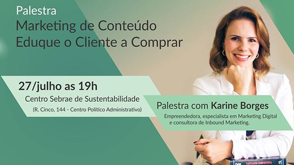 Palestra Sebrae sobre Marketing de Conteúdo com Karine Borges